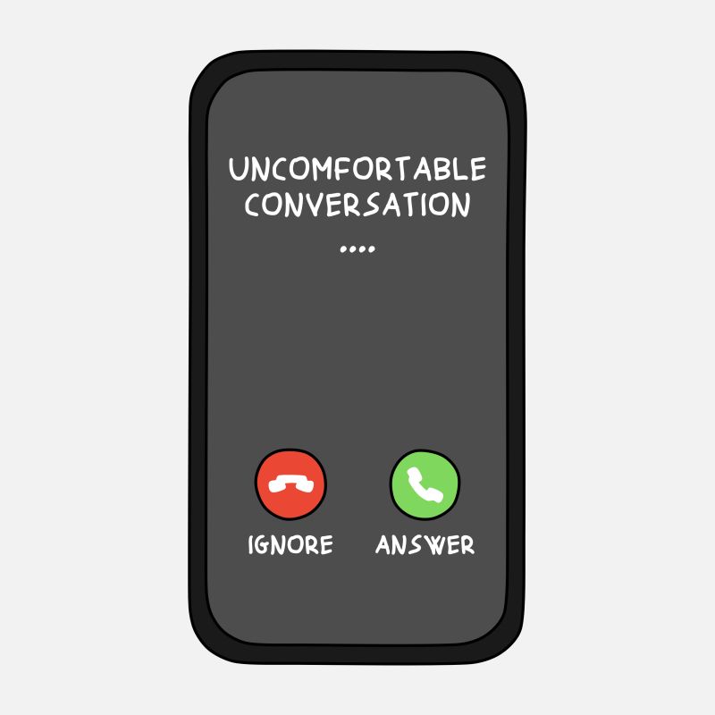 Graphic of a cell phone with a call coming in from "uncomfortable conversation."